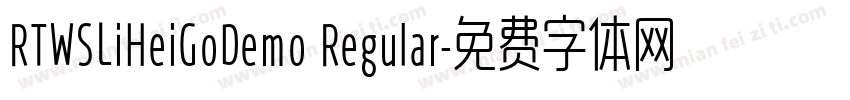 RTWSLiHeiGoDemo Regular字体转换